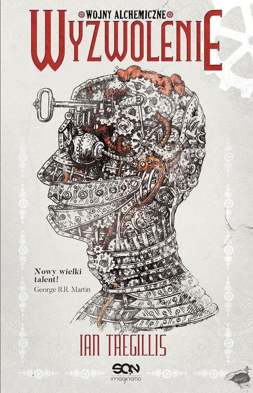 Image of Wojny alchemiczne Tom 3 Wyzwolenie