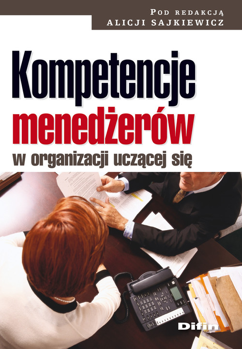 Image of Kompetencje menedżerów w organizacji uczącej się