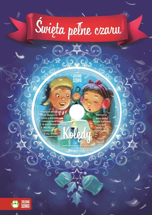 Image of Święta pełne czaru Hej kolęda, kolęda + CD