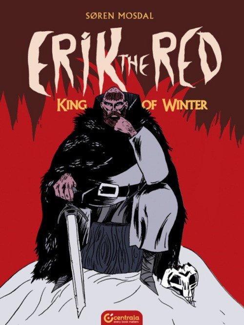 Image of Erik the Red King of Winter