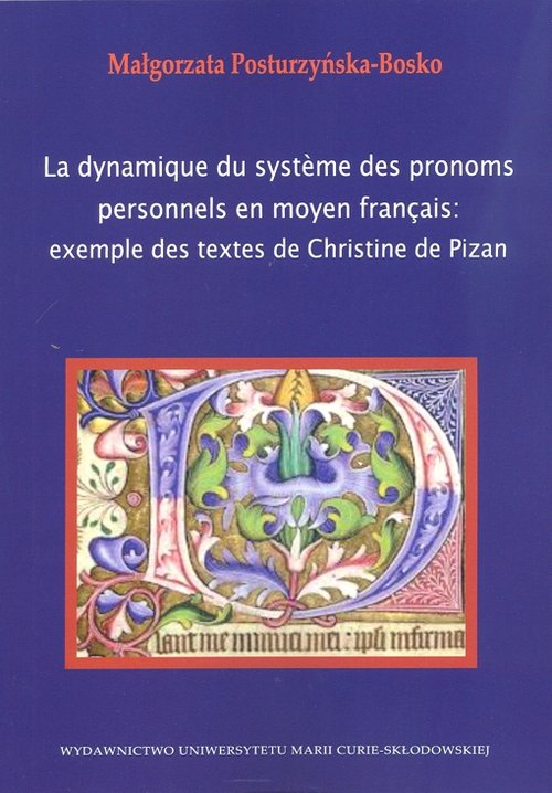 Image of La dynamique du systeme des pronoms personnels en moyen francais example des textes de Christine de Pizan