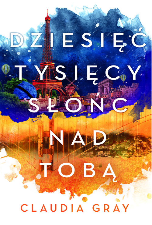 Image of Dziesięć tysięcy słońc nad tobą