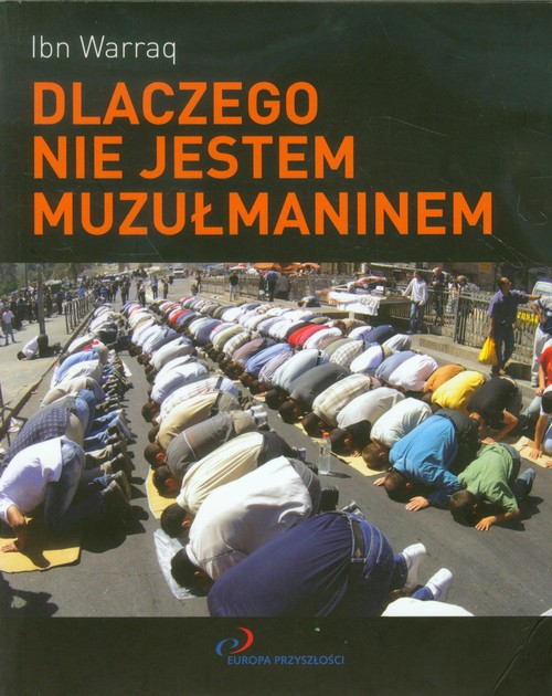 Image of Dlaczego nie jestem muzułmaninem