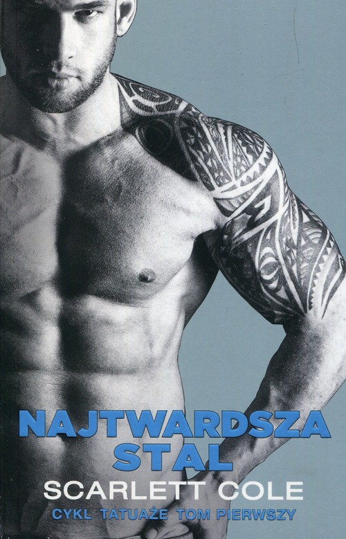Image of Tatuaże Tom 1 Najtwardsza stal