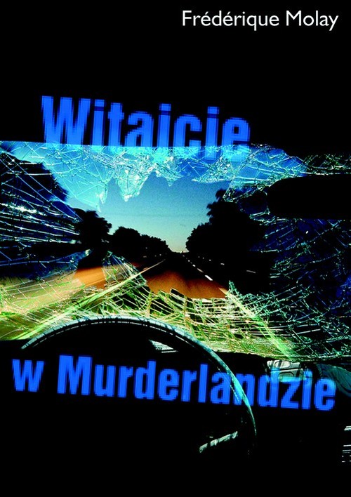 Image of Witajcie w Murderlandzie