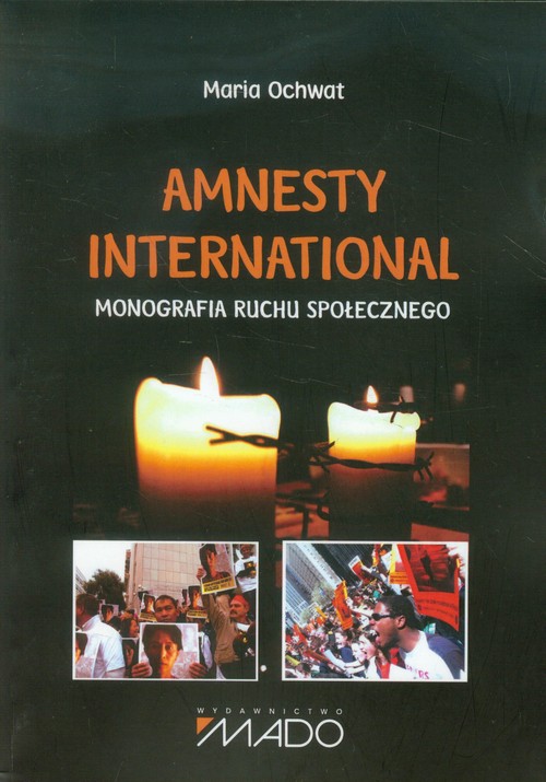 Image of Amnesty International Monografia ruchu społecznego