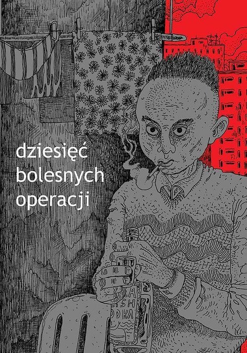 Image of Dziesięć bolesnych operacji