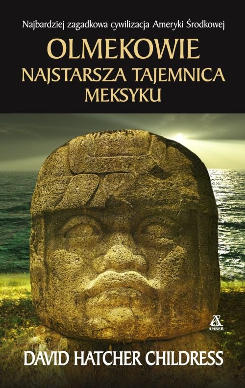 Image of Olmekowie Najstarsza tajemnica Meksyku