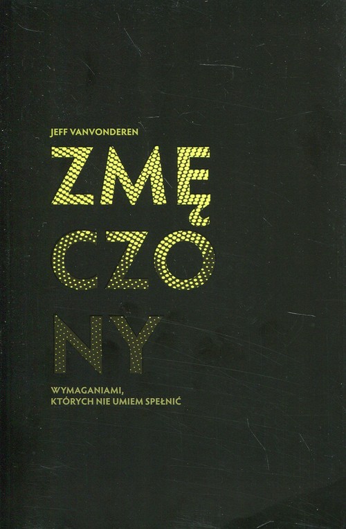 Image of Zmęczony wymaganiami, których nie umiem spełnić