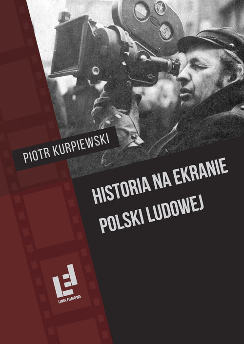 Image of Historia na ekranie Polski Ludowej