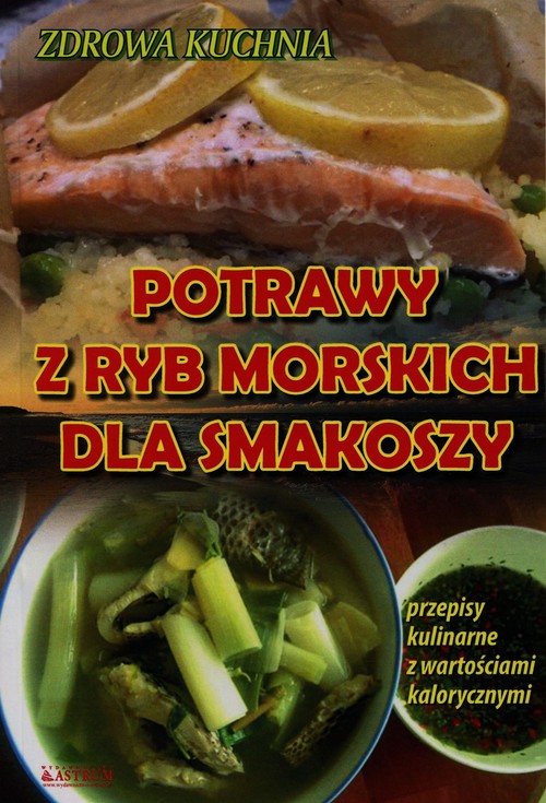 Image of Potrawy z ryb morskich dla smakoszy