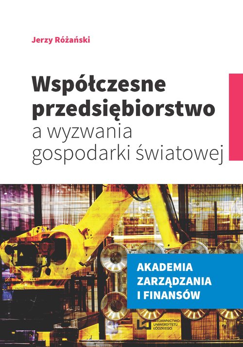 Image of Współczesne przedsiębiorstwo a wyzwania gospodarki światowej