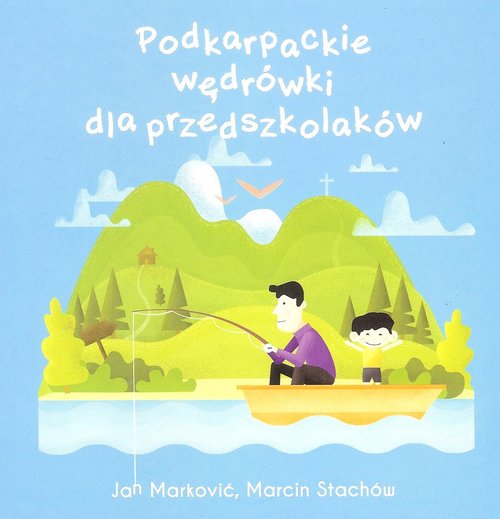 Image of Podkarpackie wędrówki dla przedszkolaków Podkarpackie