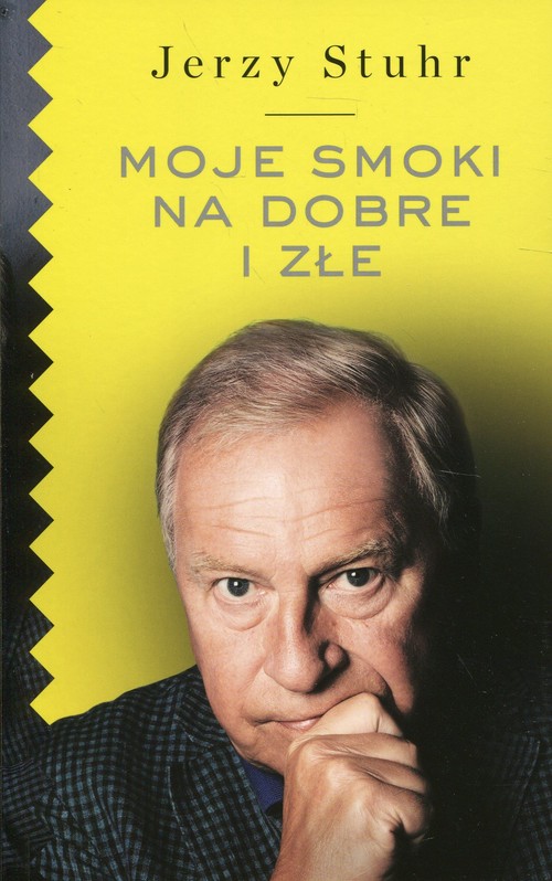 Image of Moje smoki na dobre i złe
