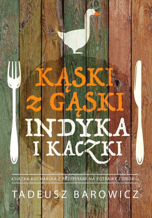 Image of Kąski z gąski, indyka i kaczki