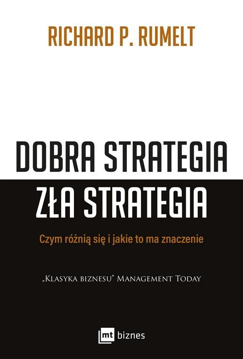 Image of Dobra strategia zła strategia Czym się różnią i jakie to ma znaczenie