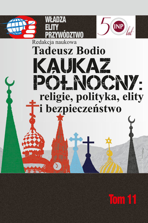 Image of Kaukaz Północny religie polityka elity i bezpieczeństwo