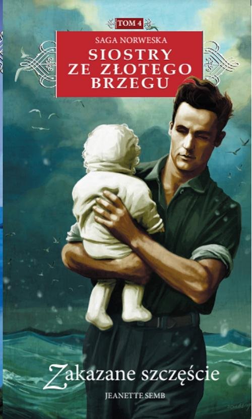 Image of Siostry ze Złotego Brzegu 4 Zakazane szczęście