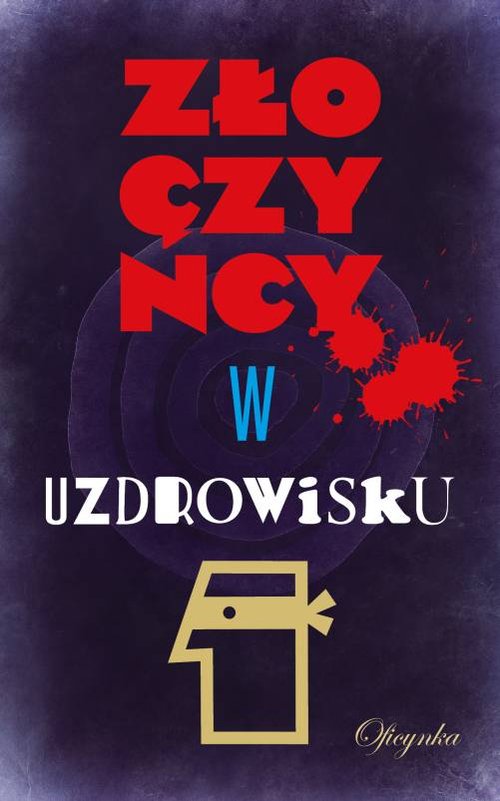 Image of Złoczyńcy w uzdrowisku
