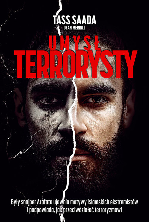 Image of Umysł terrorysty Były snajper Arafata ujawnia motywy islamskich ekstremistów i podpowiada, jak przeciwdziałać terrory