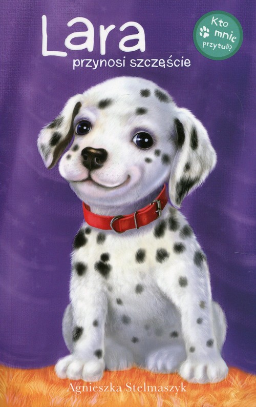 Image of Kto mnie przytuli? Lara przynosi szczęście
