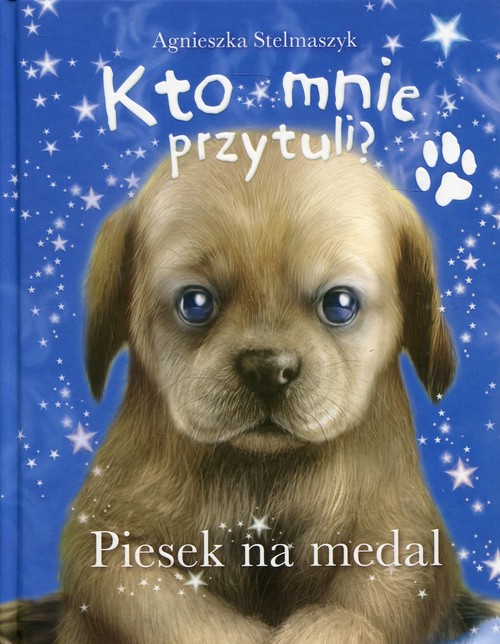 Image of Kto mnie przytuli? Piesek na medal