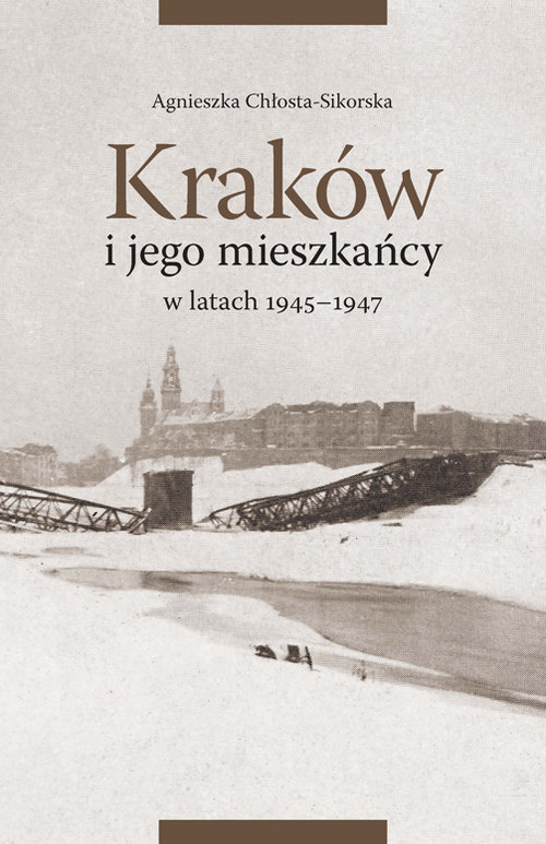 Image of Kraków i jego mieszkańcy w latach 1945-1947