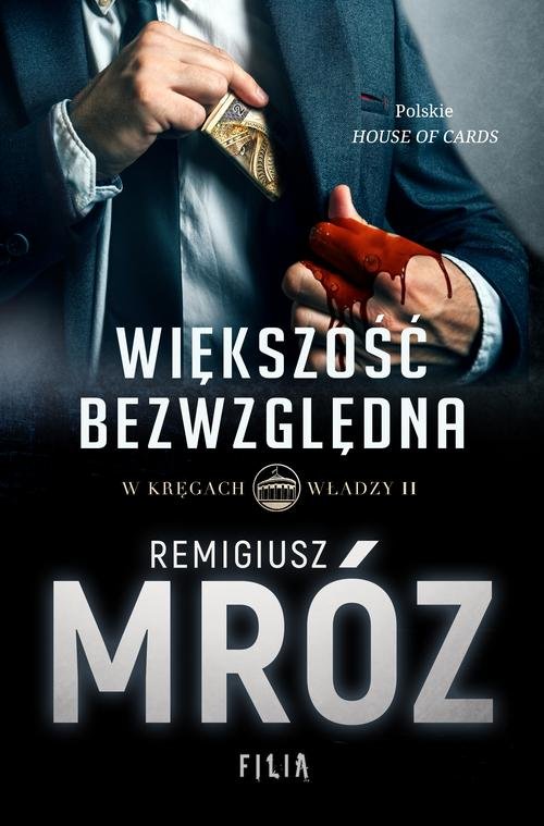 Image of W kręgach władzy Większość bezwzględna Tom 2