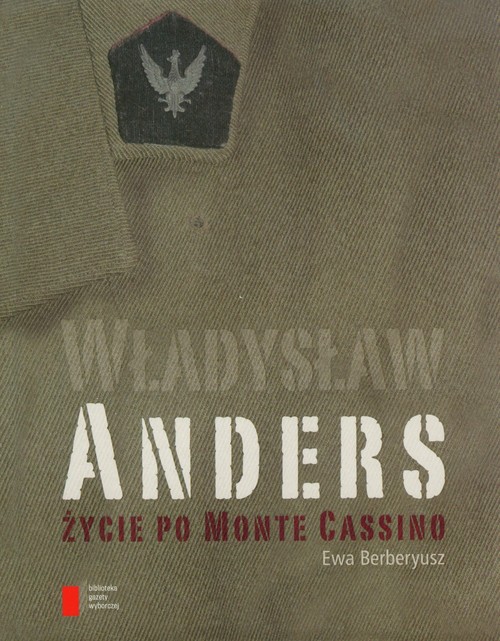 Image of Władysław Anders Życie po Monte Cassino