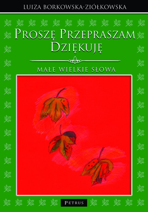 Image of Proszę Przepraszam Dziękuję Małe wielkie słowa