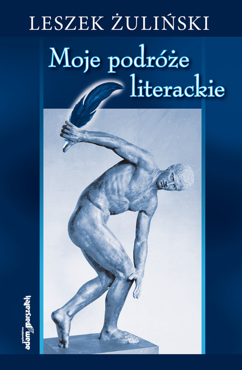 Image of Moje podróże literackie