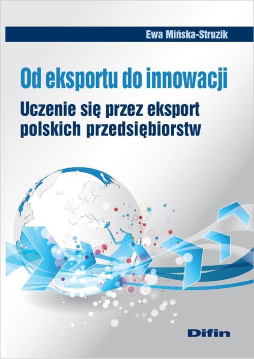Image of Od eksportu do innowacji Uczenie się przez eksport polskich przedsiębiorstw