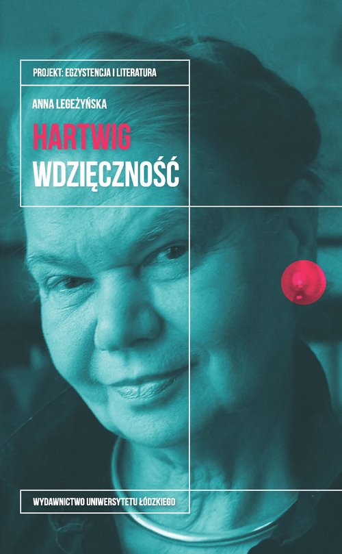 Image of Julia Hartwig Wdzięczność