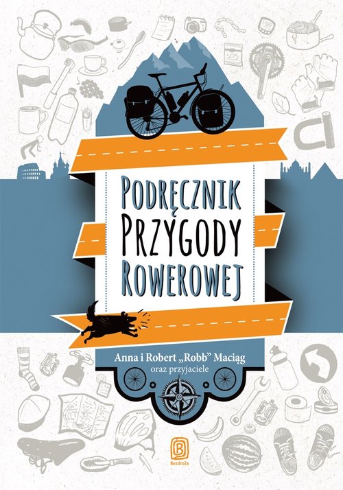 Image of Podręcznik Przygody Rowerowej