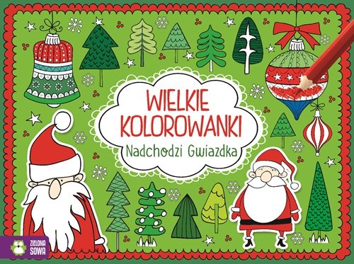 Image of Wielkie kolorowanki Nadchodzi gwiazdka