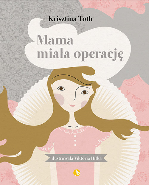Image of Mama miała operację