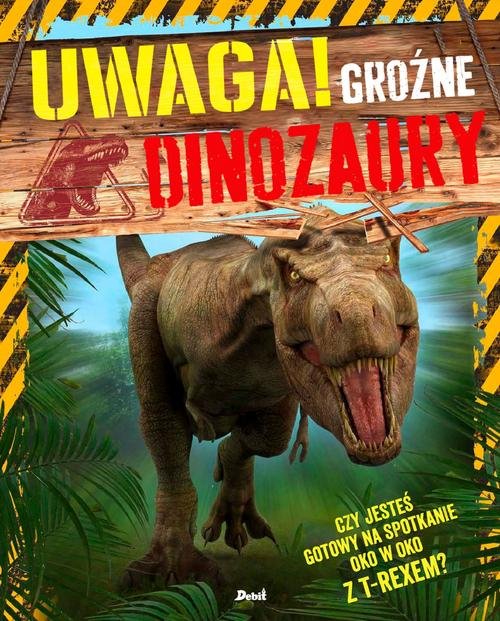 Image of Uwaga! Groźne dinozaury