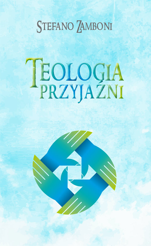 Image of Teologia przyjaźni