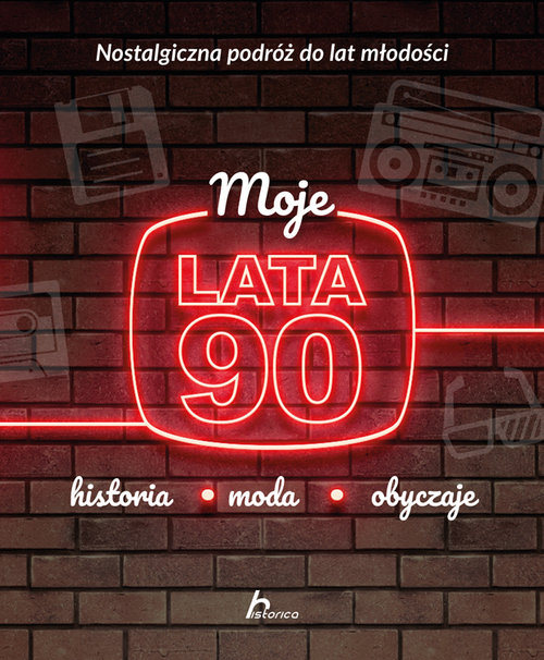 Image of Moje lata 90