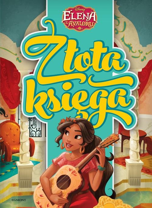 Image of Elena z Avaloru Złota księga