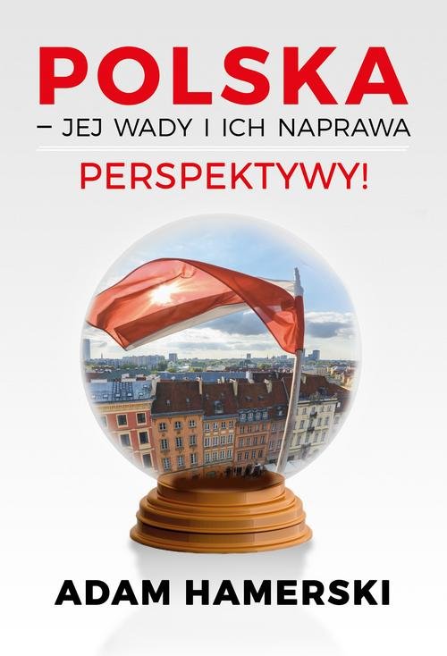 Image of Polska jej wady i ich naprawa Perspektywy
