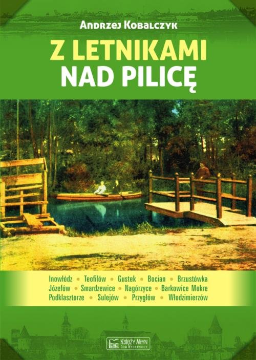 Image of Z letnikami nad Pilicę