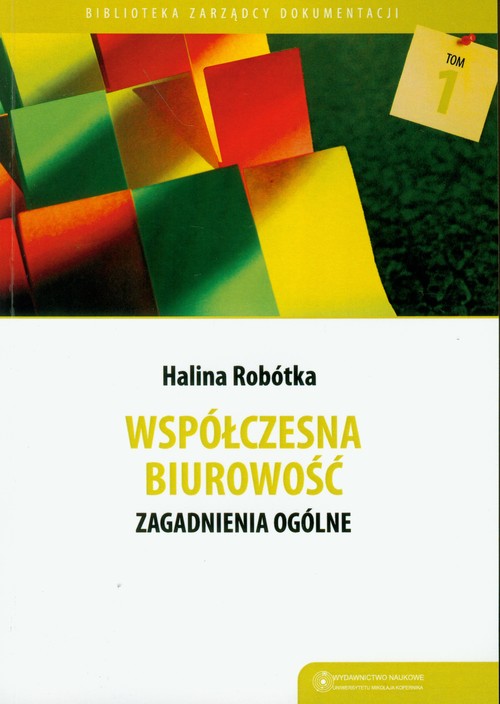 Image of Współczesna biurowość Zagadnienia ogólne