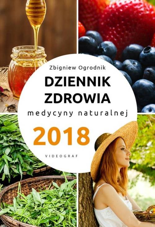 Image of Dziennik zdrowia 2018 Naturalne metody leczenia