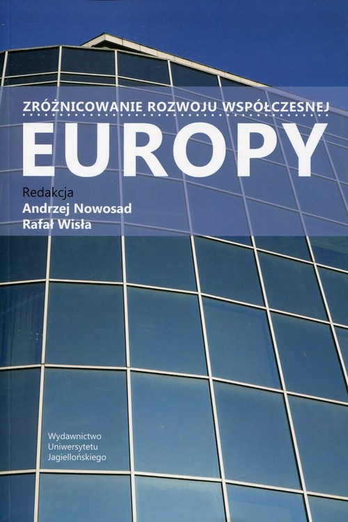 Image of Zróżnicowanie rozwoju współczesnej Europy