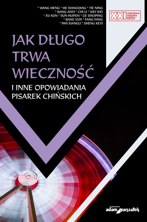 Image of Jak długo trwa wieczność i inne opowiadania pisarek chińskich
