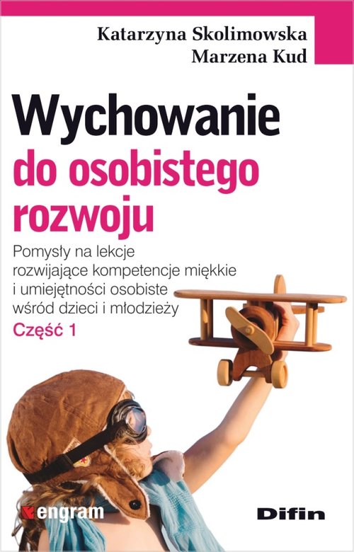 Image of Wychowanie do osobistego rozwoju Część 1