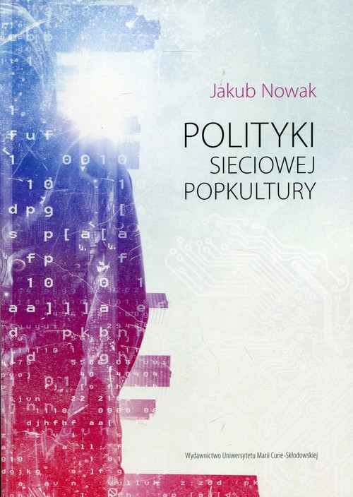 Image of Polityki sieciowej popkultury