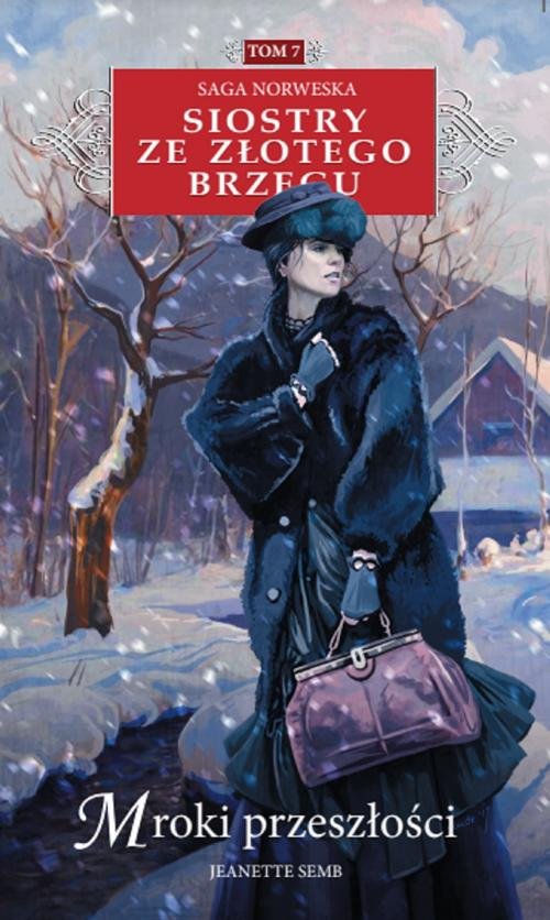 Image of Siostry ze Złotego Brzegu 7 Mroki przeszłości