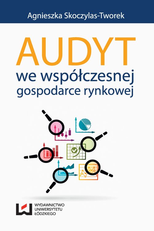Image of Audyt we współczesnej gospodarce rynkowej